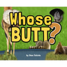 Whose Butt?