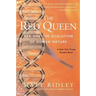 The Red Queen: Sex and the Evolution of Human Nature