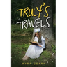 Truly's Travels