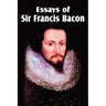 Essays of Sir Francis Bacon