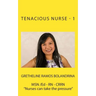 Tenacious Nurse - 1