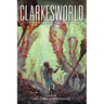 Clarkesworld Year Twelve: Volume One
