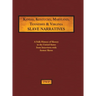 Kansas, Kentucky, Maryland, Tennessee & Virginia Slave Narratives: A Folk History of Slavery in the United States from Interviews with Former Slaves