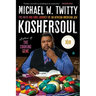 Koshersoul: The Faith and Food Journey of an African American Jew