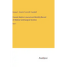 Canada Medical Journal and Monthly Record of Medical and Surgical Science: Vol. 7