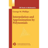 Interpolation and Approximation by Polynomials