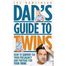 Dad's Guide to Twins: How to Survive the Twin Pregnancy and Prepare for Your Twins