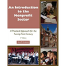Introduction to the Nonprofit Sector: A Practical Approach for the Twenty-First Century