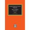 Lower Norfolk County, Virginia Wills and Deeds, 1651-1654