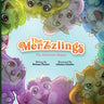 The Merzzlings: The Adventure Begins