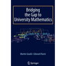 Bridging the Gap to University Mathematics