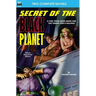 Secret of the Black Planet & The Outcasts of Solar III