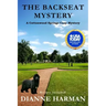 The Backseat Mystery: a Cottonwood Springs Cozy Mystery