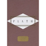 Plath: Poems: Selected by Diane Wood Middlebrook