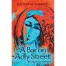 A Bar on Adly Street: An Egyptian Memoir