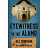 Eyewitness to the Alamo