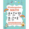 Kindergarten math workbook addition and subtraction: A Beginner Math Practice and Learning workbook - 1st, 2nd, 3rd grade math workbook addition and s