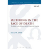Suffering in the Face of Death: The Epistle to the Hebrews and Its Context of Situation