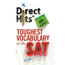Direct Hits Toughest Vocabulary of the SAT: 4th Edition