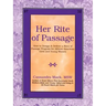 Her Rite of Passage: How to Design and Deliver a Rites of Passage Program for African-American Girls and Young Women