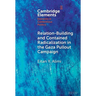 Relation-Building and Contained Radicalization in the Gaza Pullout Campaign