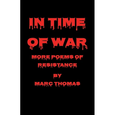 In Time of War: More Poems of Resistance
