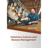 Veterinary Science and Disease Management