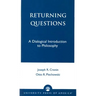 Returning Questions: A Dialogical Introduction to Philosophy