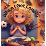 When I Am Lonely