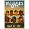 Baseball's Best: MLB's Best Players of All Time