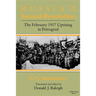 Russia S Second Revolution: The February 1917 Uprising in Petrograd