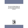The Life of Sir William Wallace, the Governor General of Scotland, and Hero of the Scottish Chiefs. by Peter Donaldson.