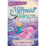 The Dolphin Dream: A Quix Book