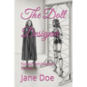 The Doll Designer: Forced Feminization Stories