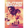 Outer Banks: Lights Out: An Original Novel Based on the Hit Netflix Series