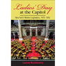 Ladies' Day at the Capitol: New York's Women Legislators, 1919-1992