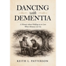 Dancing with Dementia