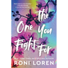 The One You Fight for