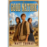 Good Nature