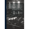 Ancient Criminal Trials in Scotland / Compiled From the Original Records and mss.; With Historical Illus. by Robert Pitcairn: 2