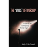 The "Voice" of Worship