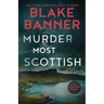 Murder Most Scottish