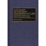 Soviet Security and Intelligence Organizations 1917-1990: A Biographical Dictionary and Review of Literature in English