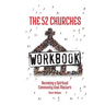 The 52 Churches Workbook: Becoming a Spiritual Community that Matters
