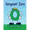 Sergeant Zero: The Number Story