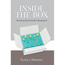 Inside the Box: Mastering Internal Product Management