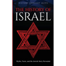 The History of Israel: Myths, Facts, and the Jewish Story Revealed