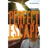 Perfect Escape