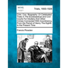 Crim. Con. Biography: Or Celebrated Trials in the Ecclesiastical and Civil Courts for Adultery and Other Crimes Connected with Incontinency,
