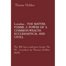 Leviathan - THE MATTER, FORME, & POWER OF A COMMON-WEALTH ECCLESIASTICAL AND CIVILL: The 100 best nonfiction books: No 94 - Leviathan by Thomas Hobbes
